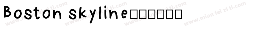 Boston skyline字体转换
